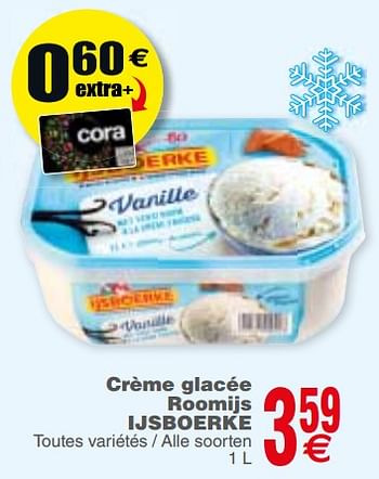 Promoties Crème glacée roomijs ijsboerke - Ijsboerke - Geldig van 18/09/2018 tot 24/09/2018 bij Cora