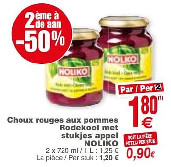 Promoties Choux rouges aux pommes rodekool met stukjes appel noliko - Noliko - Geldig van 18/09/2018 tot 24/09/2018 bij Cora