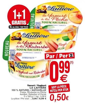 Promotions Yaourt - yoghurt la laitière - La Laitiere - Valide de 18/09/2018 à 24/09/2018 chez Cora