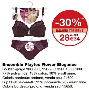 Promotions Ensemble playtex flower elegance - Playtex - Valide de 12/09/2018 à 24/09/2018 chez MonoPrix