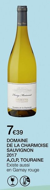 Promotions Domaine de la charmoise sauvignon 2017 - Vins blancs - Valide de 12/09/2018 à 27/09/2018 chez MonoPrix