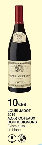 Promotions Louis jadot 2016 a.o.p coteaux bourguignons - Vins rouges - Valide de 12/09/2018 à 27/09/2018 chez MonoPrix