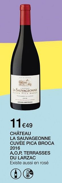 Promotions Château la sauvageonne cuvée pica broca 2016 a.o.p. terrasses du larzac - Vins rouges - Valide de 12/09/2018 à 27/09/2018 chez MonoPrix