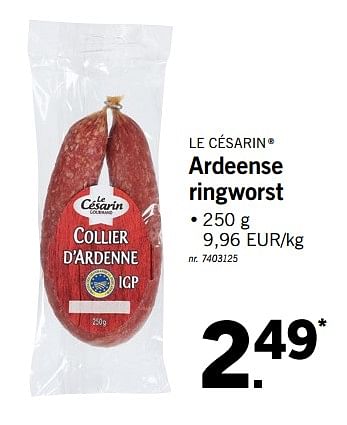 Promoties Ardeense ringworst - Le Césarin - Geldig van 24/09/2018 tot 29/09/2018 bij Lidl
