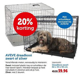 Promoties Aveve draadkooi zwart of zilver - Huismerk - Aveve - Geldig van 26/09/2018 tot 06/10/2018 bij Aveve