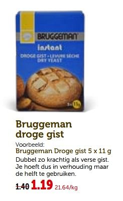 Promoties Bruggeman droge gist - Bruggeman - Geldig van 26/09/2018 tot 06/10/2018 bij Aveve