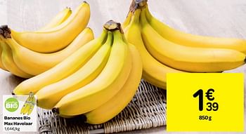 Promoties Bananes bio max havelaar - Max Havelaar - Geldig van 19/09/2018 tot 24/09/2018 bij Carrefour