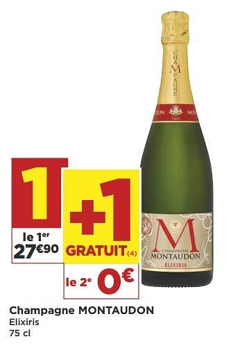 Promotions Champagne montaudon - Champagne - Valide de 18/09/2018 à 30/09/2018 chez Super Casino
