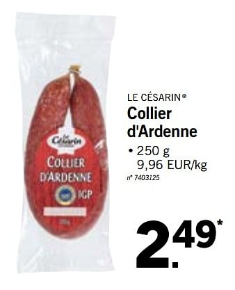 Promotions Collier d`ardenne - Le Césarin - Valide de 24/09/2018 à 29/09/2018 chez Lidl