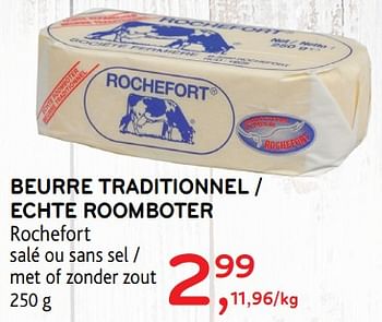 Promotions Beurre traditionnel - Rochefort - Valide de 26/09/2018 à 09/10/2018 chez Alvo