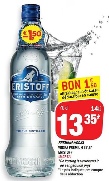 Promoties Premium wodka vodka premium 37,5° eristoff - Eristoff - Geldig van 19/09/2018 tot 25/09/2018 bij Match