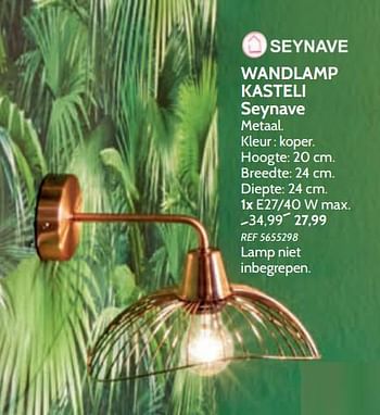 Promoties Wandlamp kasteli seynave - Seynave - Geldig van 26/09/2018 tot 22/10/2018 bij BricoPlanit