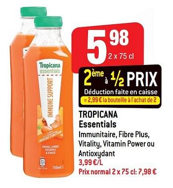 Promotions Tropicana essentials - Tropicana - Valide de 19/09/2018 à 25/09/2018 chez Smatch