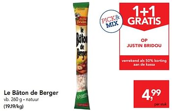 Promoties Le bâton de berger - Justin Bridou - Geldig van 26/09/2018 tot 09/10/2018 bij Makro