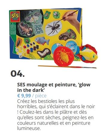 Promoties Ses moulage et peinture, `glow in the dark` - SES - Geldig van 18/09/2018 tot 04/11/2018 bij Ava