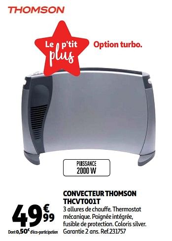 Promoties Convecteur thomson thcvt001t - Thomson - Geldig van 19/09/2018 tot 25/09/2018 bij Auchan