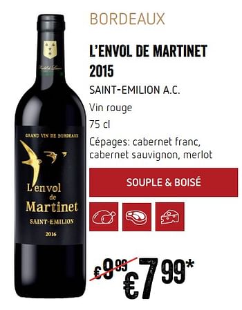 Promotions L`envol de martinet 2015 saint-emilion a.c. - Vins rouges - Valide de 20/09/2018 à 17/10/2018 chez Delhaize