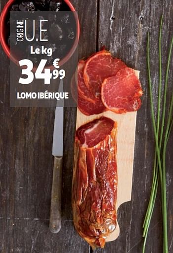 Promotions Lomo ibérique - Produit Maison - Auchan Ronq - Valide de 19/09/2018 à 25/09/2018 chez Auchan Ronq
