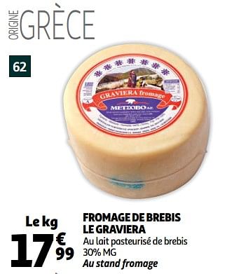 Promotions Fromage de brebis le graviera - Le Graviera - Valide de 19/09/2018 à 25/09/2018 chez Auchan Ronq