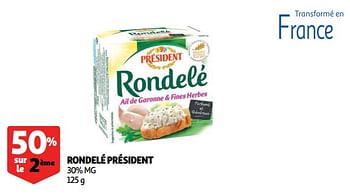 Promotions Rondelé président - Président - Valide de 19/09/2018 à 25/09/2018 chez Auchan Ronq