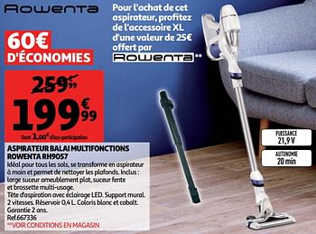 Promoties Aspirateur balai multifonctions rowenta rh9057 - Rowenta - Geldig van 19/09/2018 tot 25/09/2018 bij Auchan