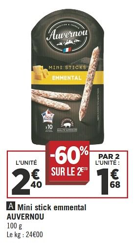 Promotions Mini stick emmental auvernou - Auvernou - Valide de 18/09/2018 à 30/09/2018 chez Géant Casino