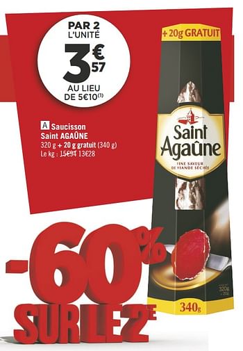 Promotions Saucisson saint agaûne - Saint Agaune - Valide de 18/09/2018 à 30/09/2018 chez Géant Casino