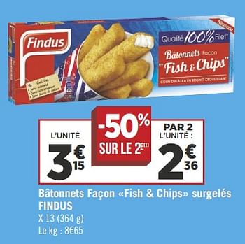 Promoties Bâtonnets façon fish + chips surgelés findus - Findus - Geldig van 18/09/2018 tot 30/09/2018 bij Géant Casino