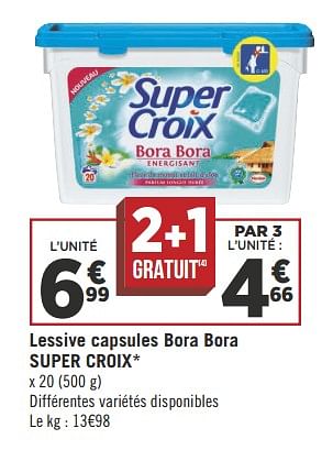 Promotions Lessive capsules bora bora super croix - Super Croix - Valide de 18/09/2018 à 30/09/2018 chez Géant Casino