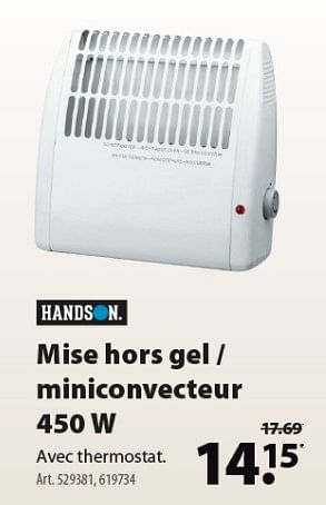 Promotions Mise hors gel - miniconvecteur - Handson - Valide de 26/09/2018 à 08/10/2018 chez Gamma