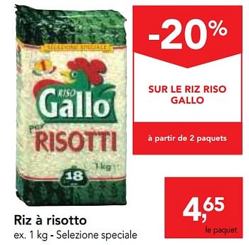 Promotions Riz à risotto - Riso Gallo - Valide de 26/09/2018 à 09/10/2018 chez Makro