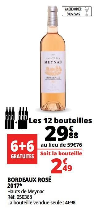 Promotions Bordeaux rosé 2017 hauts de meynac - Vins rosé - Valide de 25/09/2018 à 07/10/2018 chez Auchan Ronq