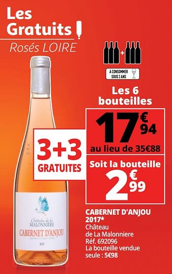 Promotions Cabernet d`anjou 2017 château de la malonniere - Vins rosé - Valide de 25/09/2018 à 07/10/2018 chez Auchan Ronq