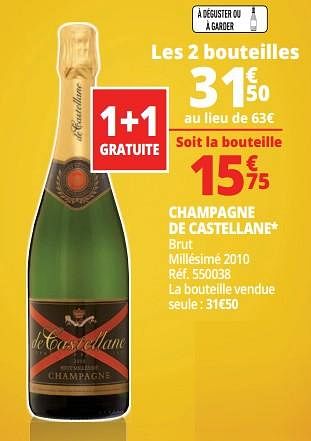 Promotions Champagne de castellane - Champagne - Valide de 25/09/2018 à 07/10/2018 chez Auchan Ronq