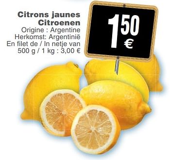 Promotions Citrons jaunes citroenen - Produit maison - Cora - Valide de 25/09/2018 à 01/10/2018 chez Cora