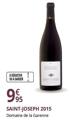 Promotions Saint-joseph 2015 domaine de la garenne - Vins rouges - Valide de 25/09/2018 à 07/10/2018 chez Auchan Ronq