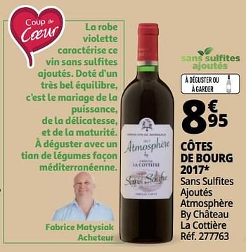 Promotions Côtes de bourg 2017 sans sulfites ajoutés atmosphère by château la cottière - Vins rouges - Valide de 25/09/2018 à 07/10/2018 chez Auchan Ronq