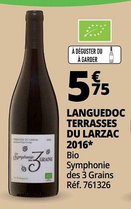 Promotions Languedoc terrasses du larzac 2016 bio symphonie des 3 grains - Vins rouges - Valide de 25/09/2018 à 07/10/2018 chez Auchan Ronq