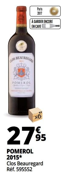 Promoties Pomerol 2015 clos beauregard - Rode wijnen - Geldig van 25/09/2018 tot 07/10/2018 bij Auchan