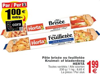 Promotions Pâte brisée ou feuilletée kruimel- of bladerdeeg herta - Herta - Valide de 25/09/2018 à 01/10/2018 chez Cora