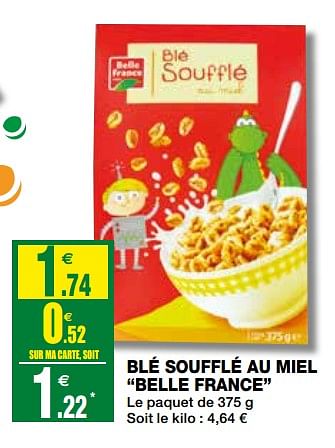 Promoties Blé soufflé au miel belle france - Belle France - Geldig van 19/09/2018 tot 30/09/2018 bij Coccinelle