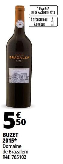 Promotions Buzet 2015 domaine de brazalem - Vins rouges - Valide de 25/09/2018 à 07/10/2018 chez Auchan Ronq