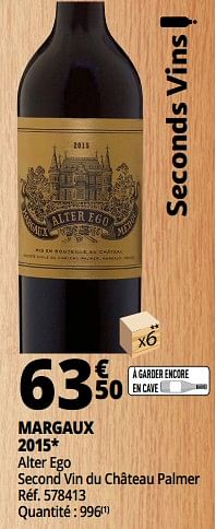 Promotions Margaux 2015 alter ego second vin du château palmer - Vins rouges - Valide de 25/09/2018 à 07/10/2018 chez Auchan Ronq