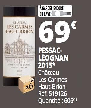 Promotions Pessacléognan 2015 château les carmes haut-brion - Vins rouges - Valide de 25/09/2018 à 07/10/2018 chez Auchan Ronq
