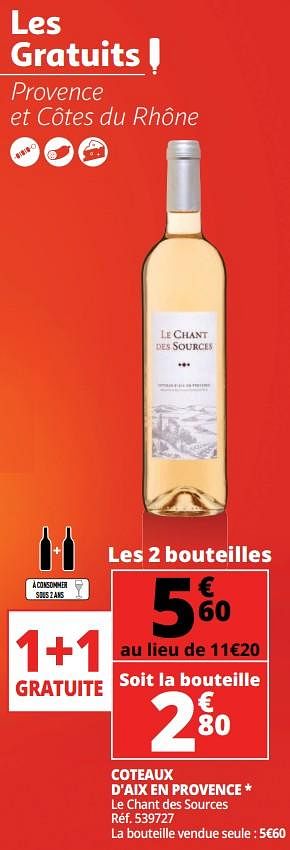 Promotions Coteaux d`aix en provence le chant des sources - Vins rosé - Valide de 25/09/2018 à 07/10/2018 chez Auchan Ronq