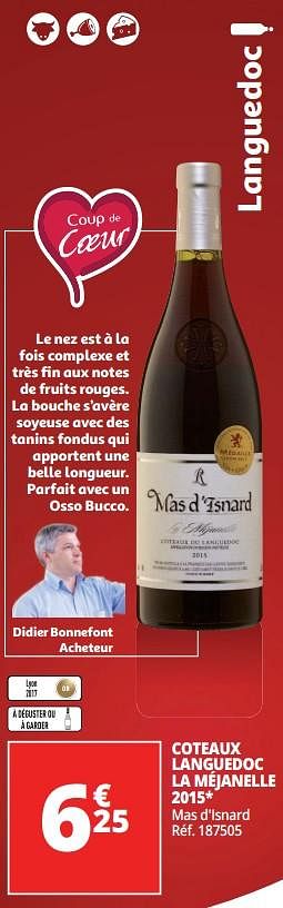 Promotions Coteaux languedoc la méjanelle 2015 mas d`isnard - Vins rouges - Valide de 25/09/2018 à 07/10/2018 chez Auchan Ronq