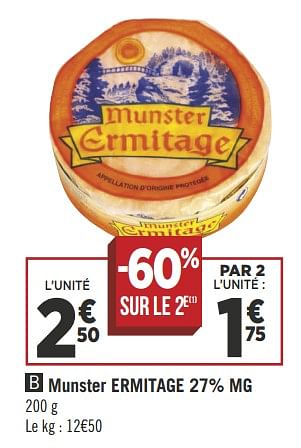 Promoties Munster ermitage - L'Ermitage - Geldig van 25/09/2018 tot 07/10/2018 bij Géant Casino