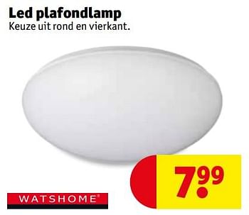 Promoties Watshome led plafondlamp - Watshome - Geldig van 25/09/2018 tot 07/10/2018 bij Kruidvat