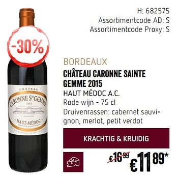 Promoties Bordeaux château caronne sainte gemme 2015 haut médoc a.c. rode wijn - Rode wijnen - Geldig van 20/09/2018 tot 17/10/2018 bij Delhaize