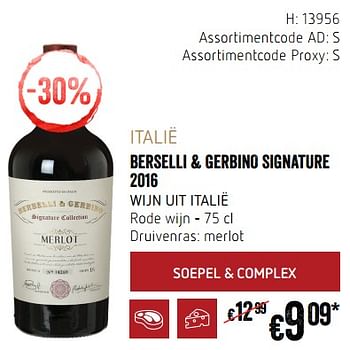 Promoties Italië berselli + gerbino signature 2016 wijn uit italië rode wijn - Rode wijnen - Geldig van 20/09/2018 tot 17/10/2018 bij Delhaize